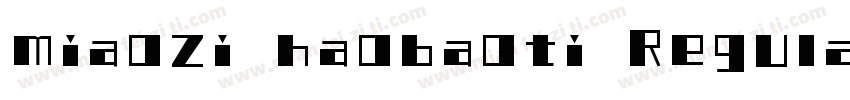 miaozi haobaoti Regular字体转换